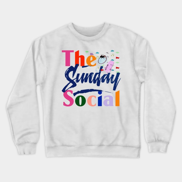 sunday social Crewneck Sweatshirt by popcastAGEN